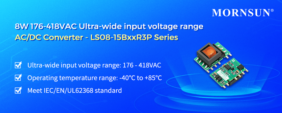 8W 176-418VAC Ultra-wide input voltage range AC/DC Converter - LS08-15BxxR3P Series.jpg