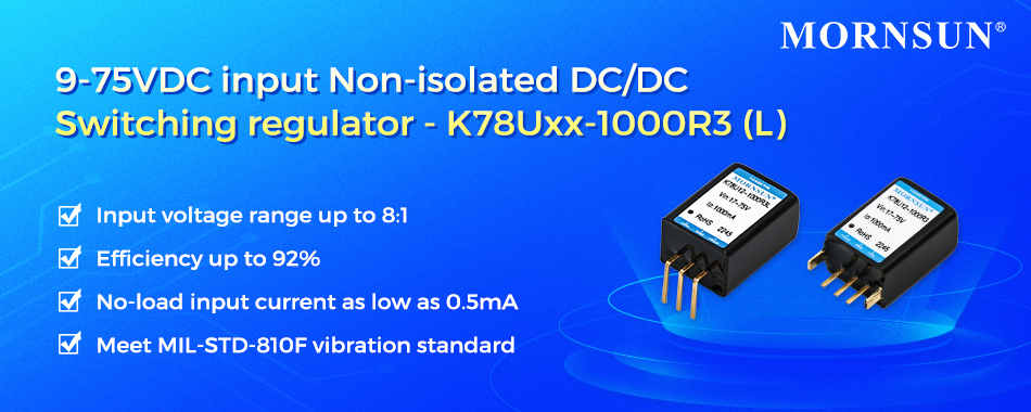 9-75VDC input Non-isolated DC/DC Switching regulator - K78Uxx-1000R3(L).jpg